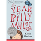 The Year of Billy Miller: A Newbery Honor Award Winner - Hardcover