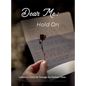 Dear Me - Hold On - Hardcover