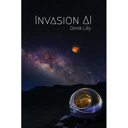 Invasion AI: Sci-Fi novel - Paperback