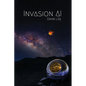 Invasion AI: Sci-Fi novel - Paperback