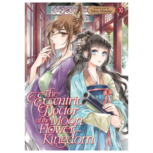 The Eccentric Doctor of the Moon Flower Kingdom Vol. 11 - Paperback