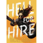Hell for Hire - Hardcover