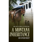 A Montana Inheritance - Hardcover