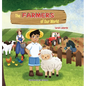The Farmers of Our World: A Children's Book Exploring the World of Farming - Hardcover