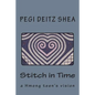 Stitch in Time: A Hmong Teen's Vision - Paperback