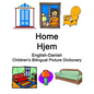 English-Danish Home / Hjem Children's Bilingual Picture Dictionary - Paperback
