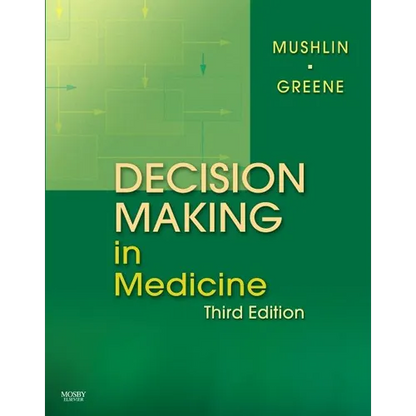 Decision Making in Medicine: An Algorithmic Approach - Hardcover