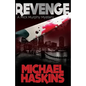Revenge: A Mick Murphy Mystery - Paperback