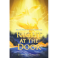 Right At The Door: Are you ready for the unexpected? - Paperback