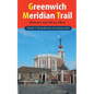Greenwich Meridian Trail Book 1: Peacehaven to Greenwich - Paperback