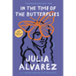 In the Time of the Butterflies - Hardcover