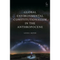 Global Environmental Constitutionalism in the Anthropocene - Paperback