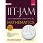 IIT JAM (Joint Admission Test for M.Sc.)2023-24: Mathematics by Dr. Kuldeep Chaudhary - Paperback