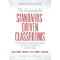 The Essential for Standards-Driven Classrooms: A Practical Instructional Model for Every Student to Achieve Rigor - Paperback