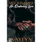 Meraux Mafia: No Ordinary Love - Paperback