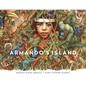 Armando's Island - Hardcover