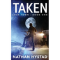 Taken (Lost Town Book One) - Paperback