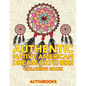 Authentic Native American Dream Catchers Coloring Book - Paperback
