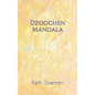 Dzogchen Mandala - Paperback