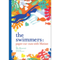 The Swimmers: Paper Cut-Outs with Matisse - Hardcover