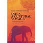 India A Cultural Voyage - Paperback