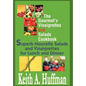 The Gourmet's Vinaigrettes and Salads Cookbook: Superb Nouvelle Salads and Vinaigrettes for Lunch and Dinner - Hardcover