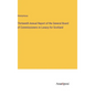 Thirteenth Annual Report of the General Board of Commissioners in Lunacy for Scotland - Hardcover