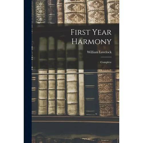 First Year Harmony: Complete - Paperback