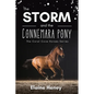 The Storm and the Connemara Pony - The Coral Cove Horses Series - Paperback