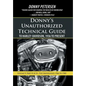 Donny's Unauthorized Technical Guide to Harley-Davidson, 1936 to Present: Volume V: Part II of II-The Shovelhead: 1966 to 1985 - Hardcover
