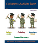 Children's Activity Book - Military Edition Boys: Early Childhood Learning Activity Books for Boys - Paperback