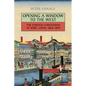 Opening a Window to the West: The Foreign Concession at Kobe, Japan, 1868-1899 - Paperback