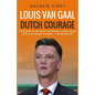 Louis van Gaal: Dutch Courage - Paperback