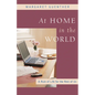 At Home in the World: A Rule of Life for the Rest of Us - Paperback