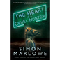 The Heart is a Cruel Hunter - Paperback