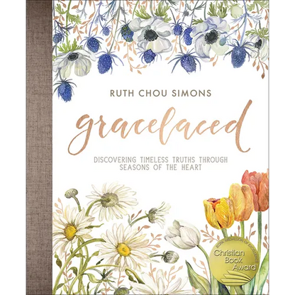 Gracelaced: Discovering Timeless Truths Through Seasons of the Heart - Hardcover