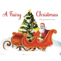 A Fairy Christmas - Hardcover