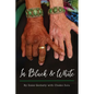 In Black & White - Paperback