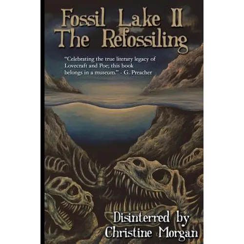 Fossil Lake II: The Refossiling - Paperback