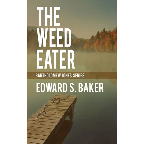 The Weed Eater - Paperback