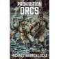 Prohibition Orcs - Paperback