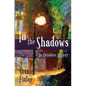 In the Shadows: An Outsiders Mystery - Paperback