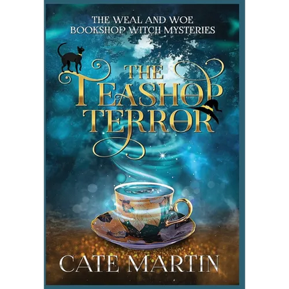 The Teashop Terror: A Weal & Woe Bookshop Witch Mystery - Hardcover