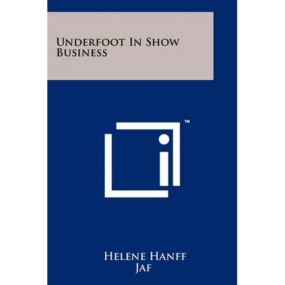 Underfoot In Show Business - Paperback