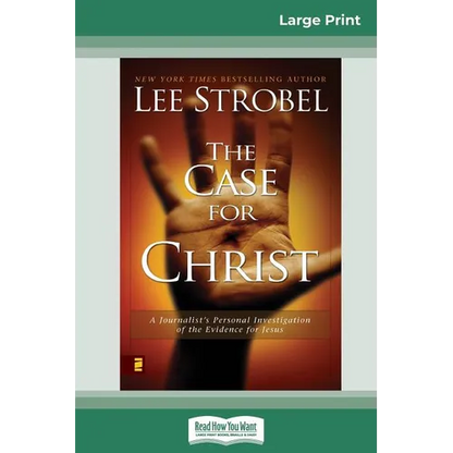 Case for Christ: A Journalists Personal Investigation of the Evidence for Jesus (16pt Large Print Edition) - Paperback