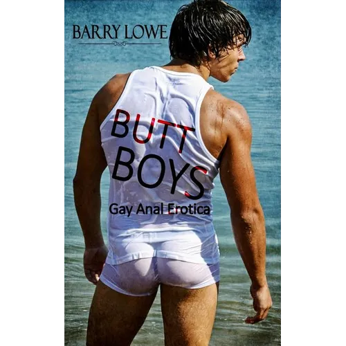 Butt Boys: Gay Anal Erotica - Paperback
