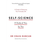 Self-Science: A study of you, by you - Paperback
