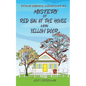 Mystery of Red Bin at the House with Yellow Door - Paperback