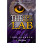 The Owl Moon Lab: A Paranormal Experiment - Paperback