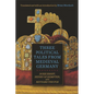 Three Political Tales from Medieval Germany: Duke Ernst, Henry of Kempten, and Reynard the Fox - Hardcover